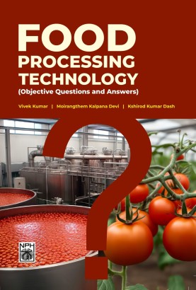 Food Processing Technology ( Objective Questions and Answers)