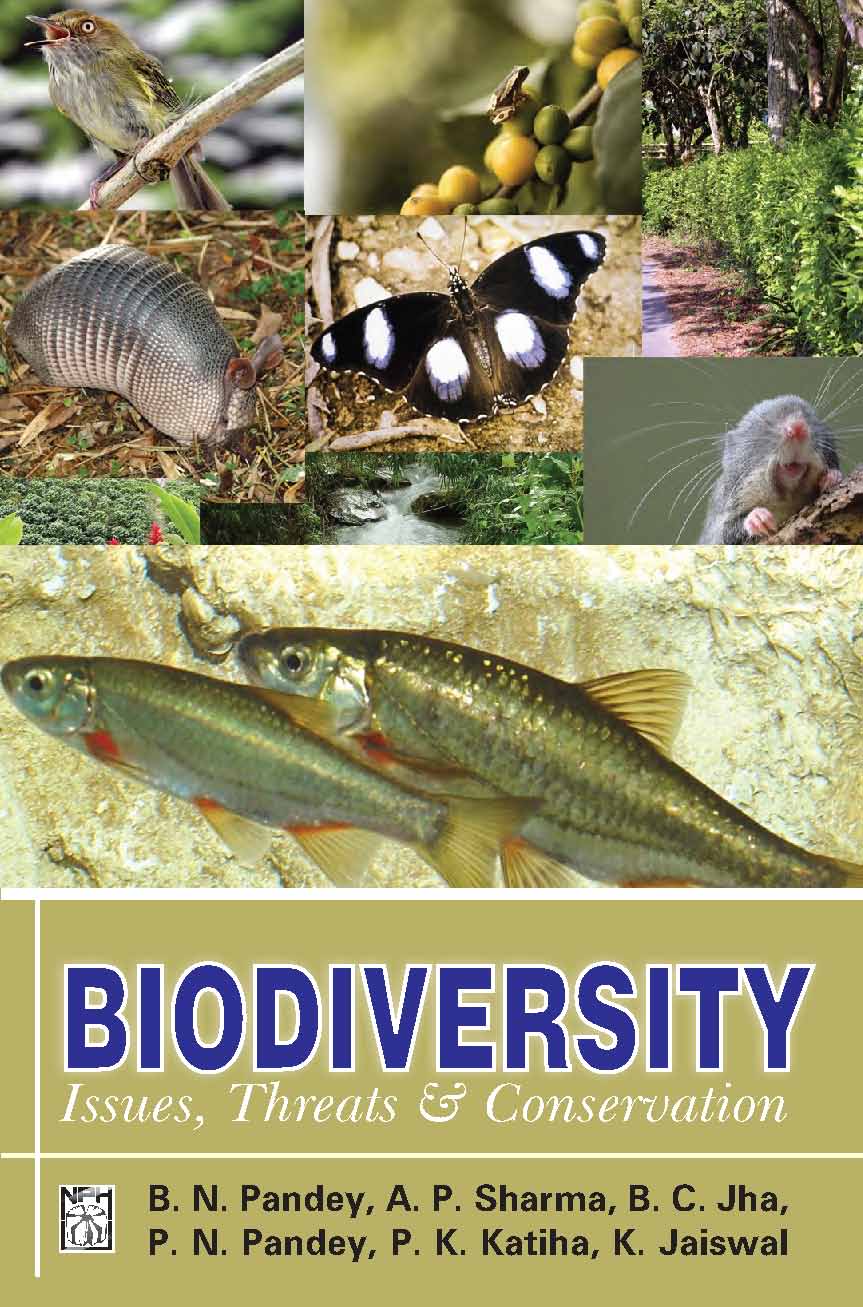 Biodiversity : Issues Threats and Conservation