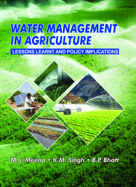 Water Management in Agriculture : Lessons Learnt and Policy Implications