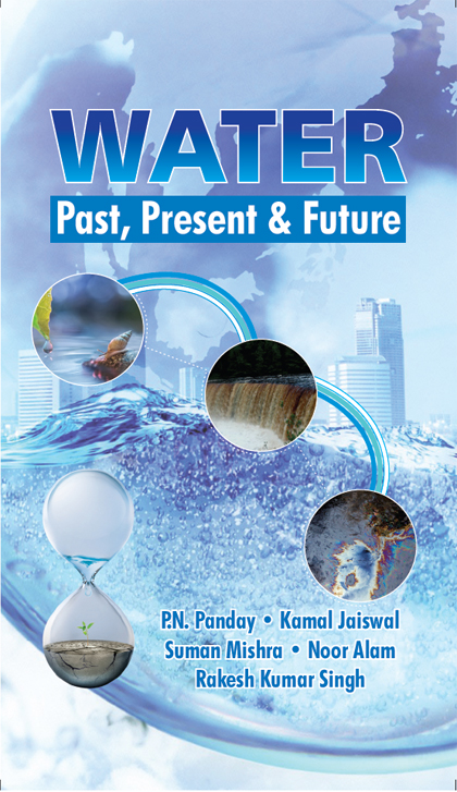 Water : Past, Present and Future