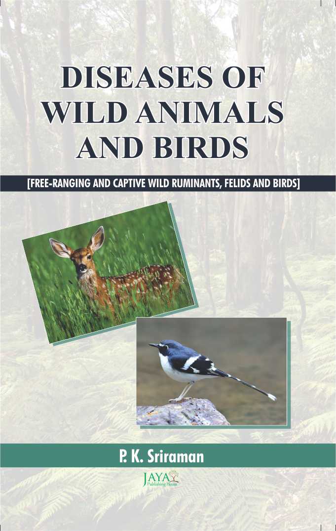 Diseases of Wild Animals & Birds