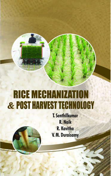 Rice Mechanization and Post Harvest Techynology