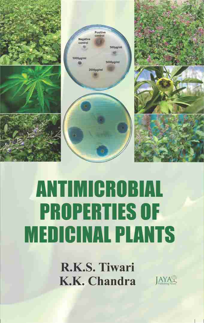 Antimicrobial Properties of Medicinal Plants