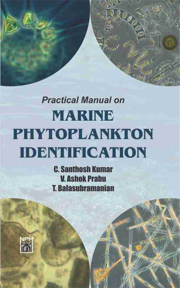 Practical Manual on Key to Marine Phytoplankton Identification