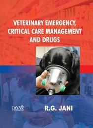 Veterinary Emergency, Critical Care Management & Drugs