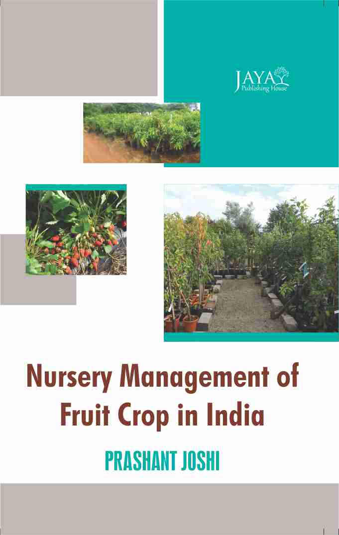 Nursery Management of Fruit Crops in India