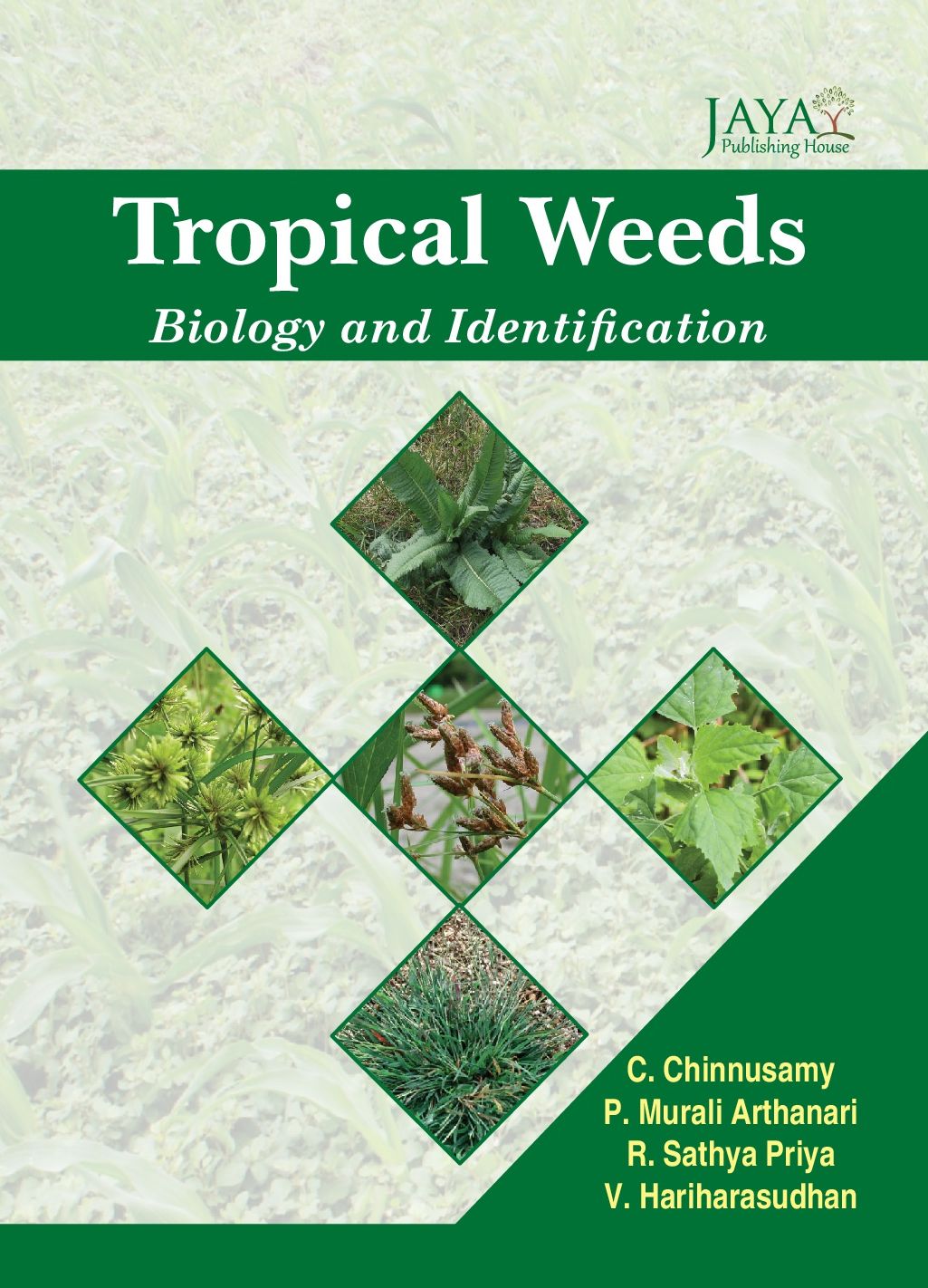Tropical Weeds : Biology & Identification