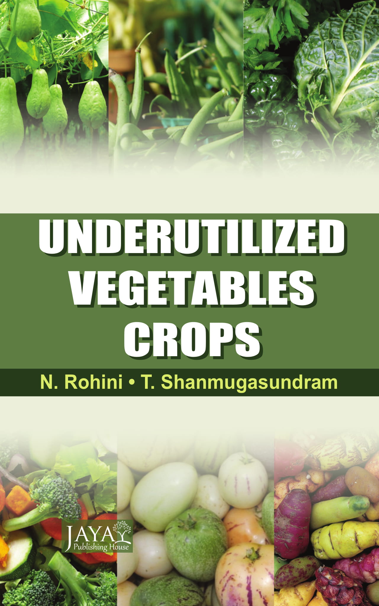 Underutilized Vegetable Crops
