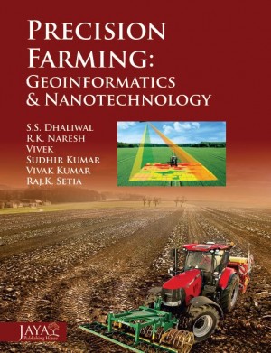 Precision Farming : Geoinformative & Nano Technology
