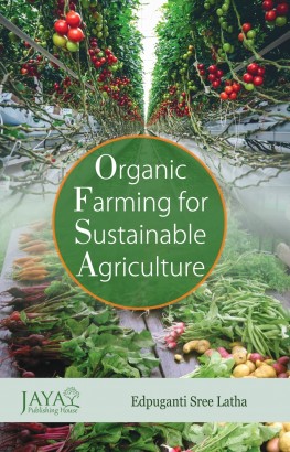 Organic Farming for Sustainable Agriculture