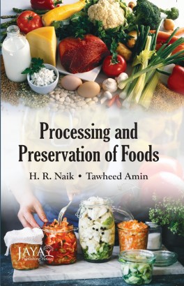 Processing and Preservation of Foods