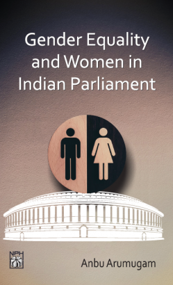 Gender Equality and Women in Indian Parliament