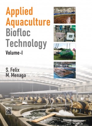 Applied Aquaculture Bio floc Technology (Vol- I)