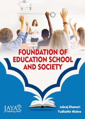 Foundation Of Education, School And Society