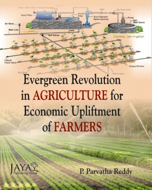 Evergreen Revolution in Agriculture for Economic Upliftment of Farmers