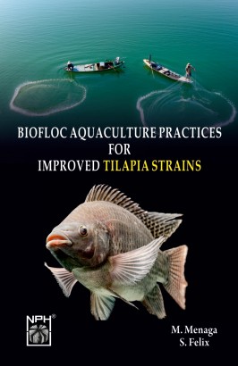 Biofloc Aquaculture Practices For Improved Tilapia Strains
