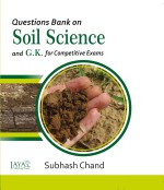 Question Bank on Soil Science & G.K for Competitive Exam