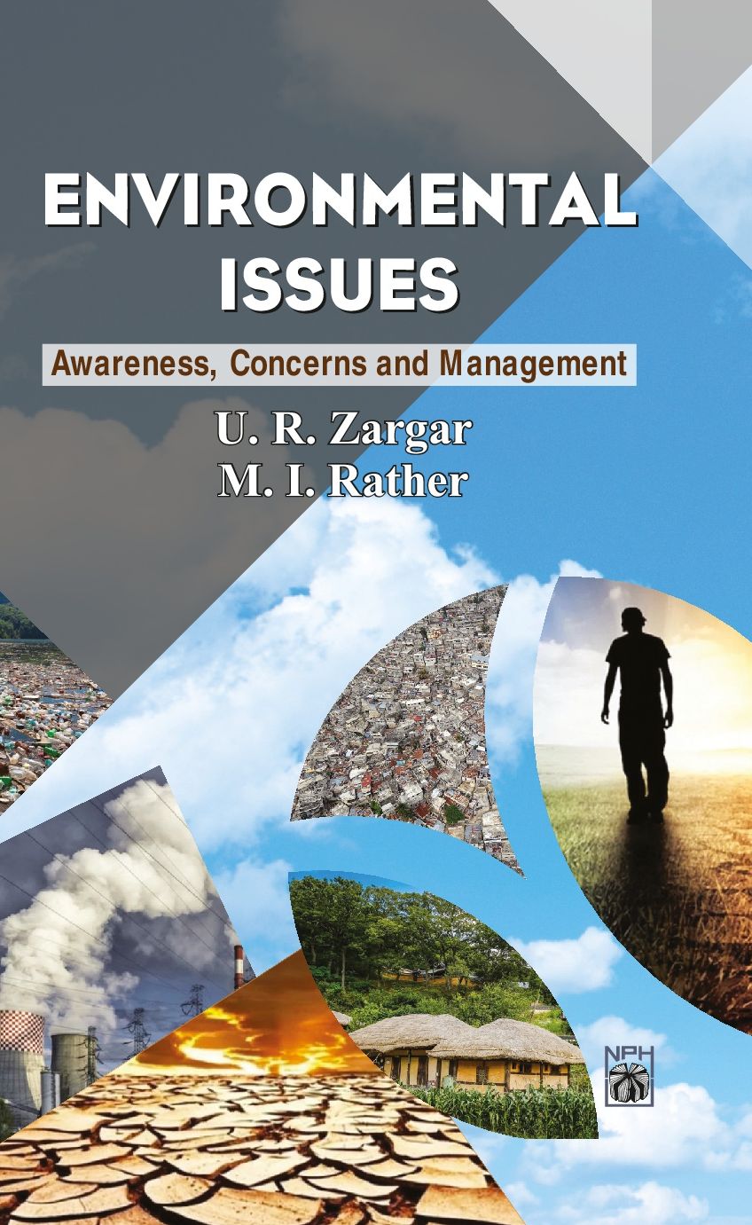 Environmental Issues : Awarness, Concern and Management