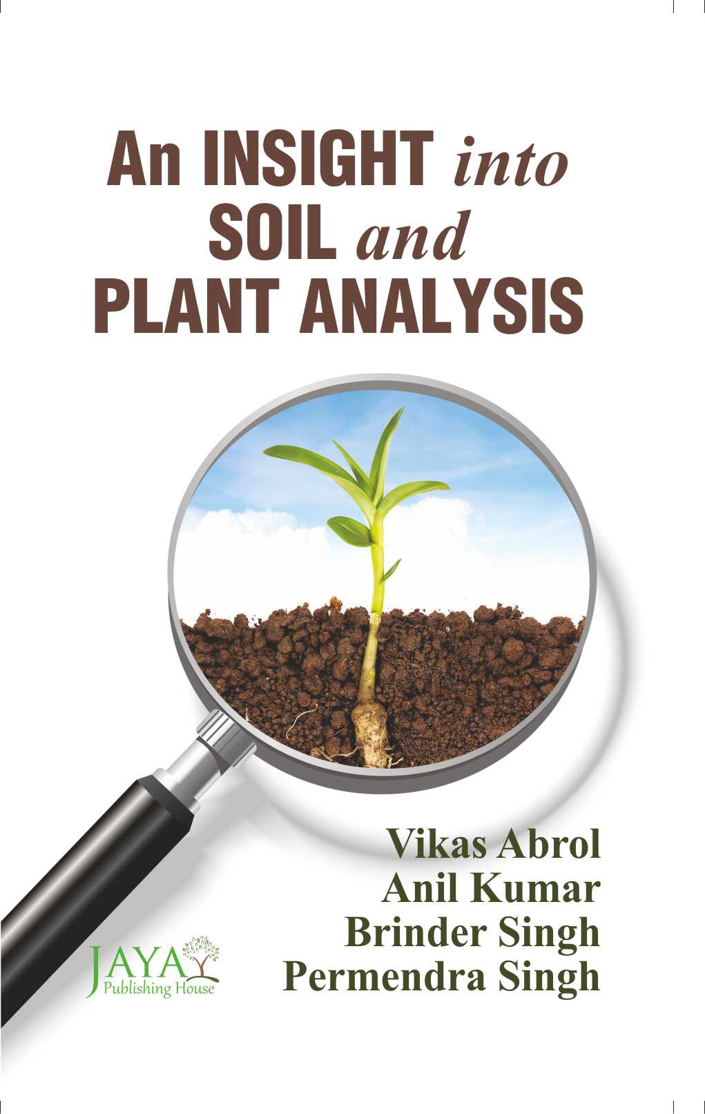 Insight into Soil and Plant Analysis