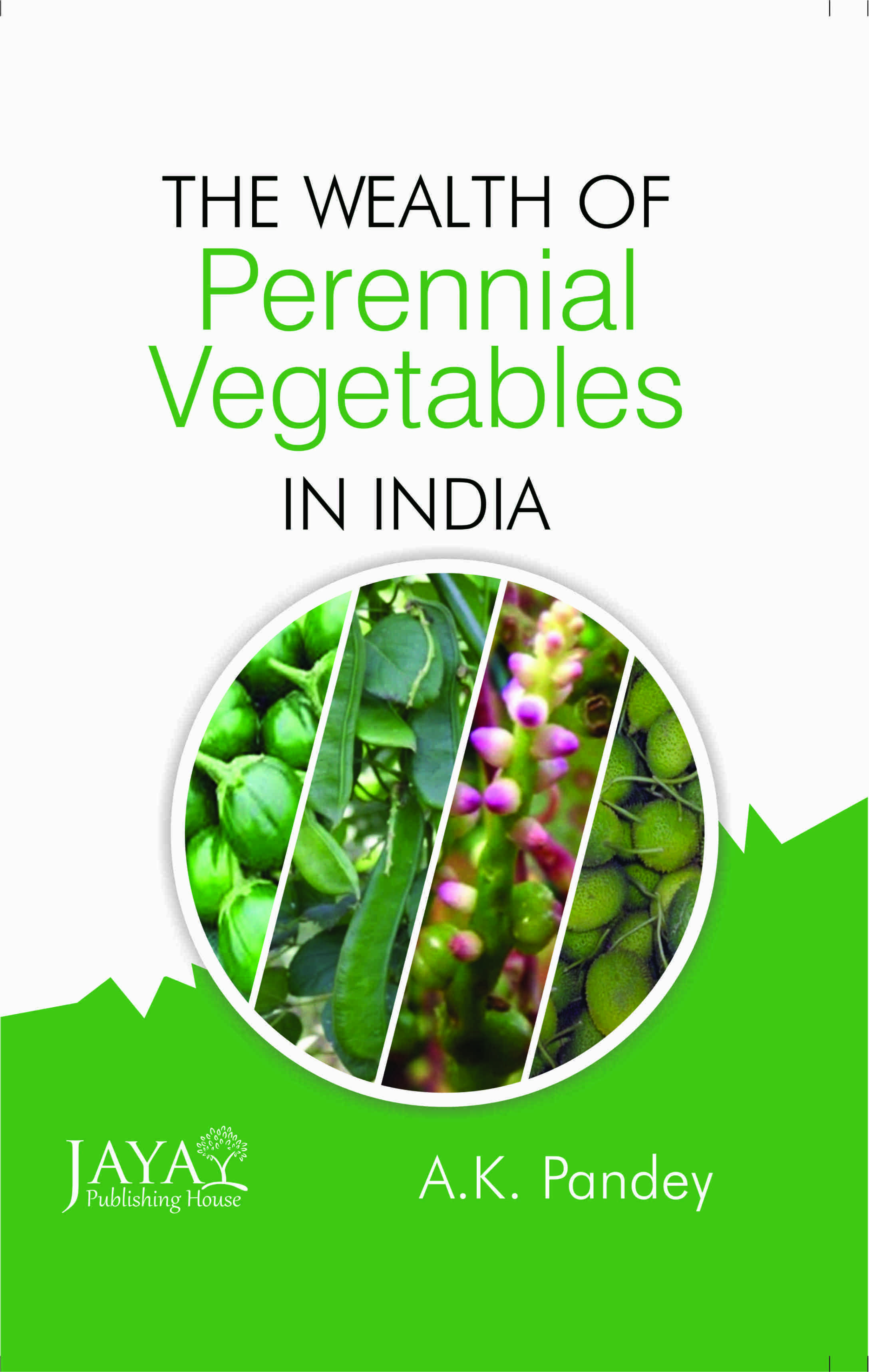 Wealth of Perennial Vegetables in India