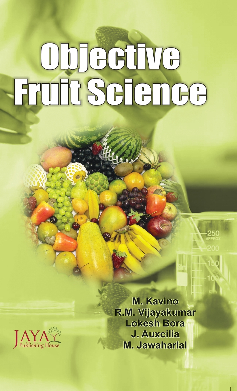 Objective Fruit Science