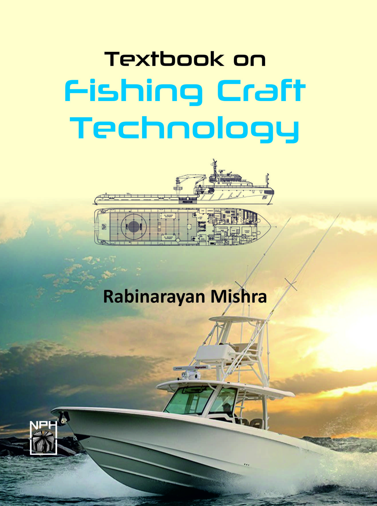 Text book on Fishing Craft Technology