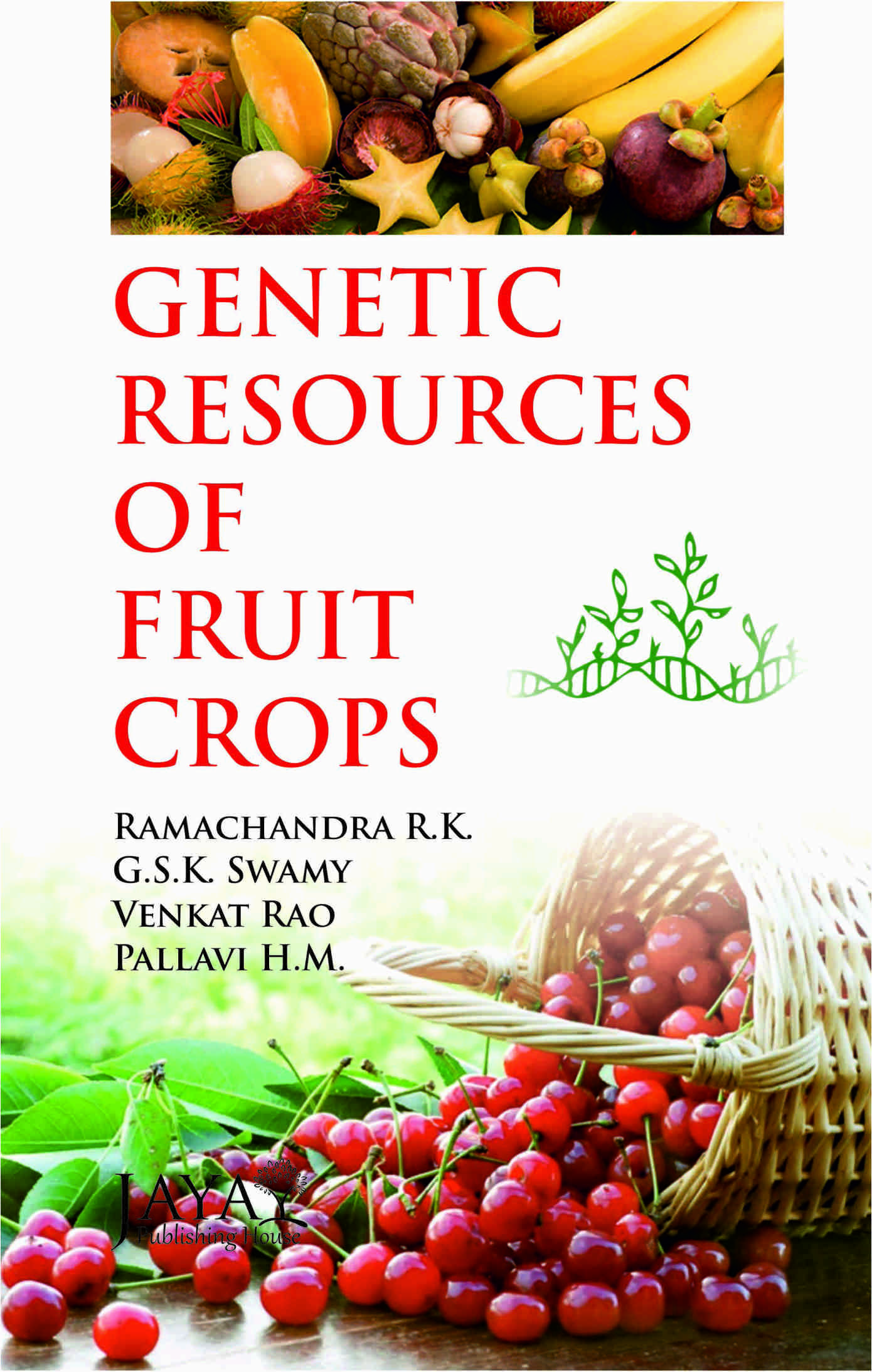 Genetic Resources of Fruits Crops (PB)