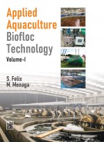 Applied Aquaculture Bio floc Technology (Vol- I)